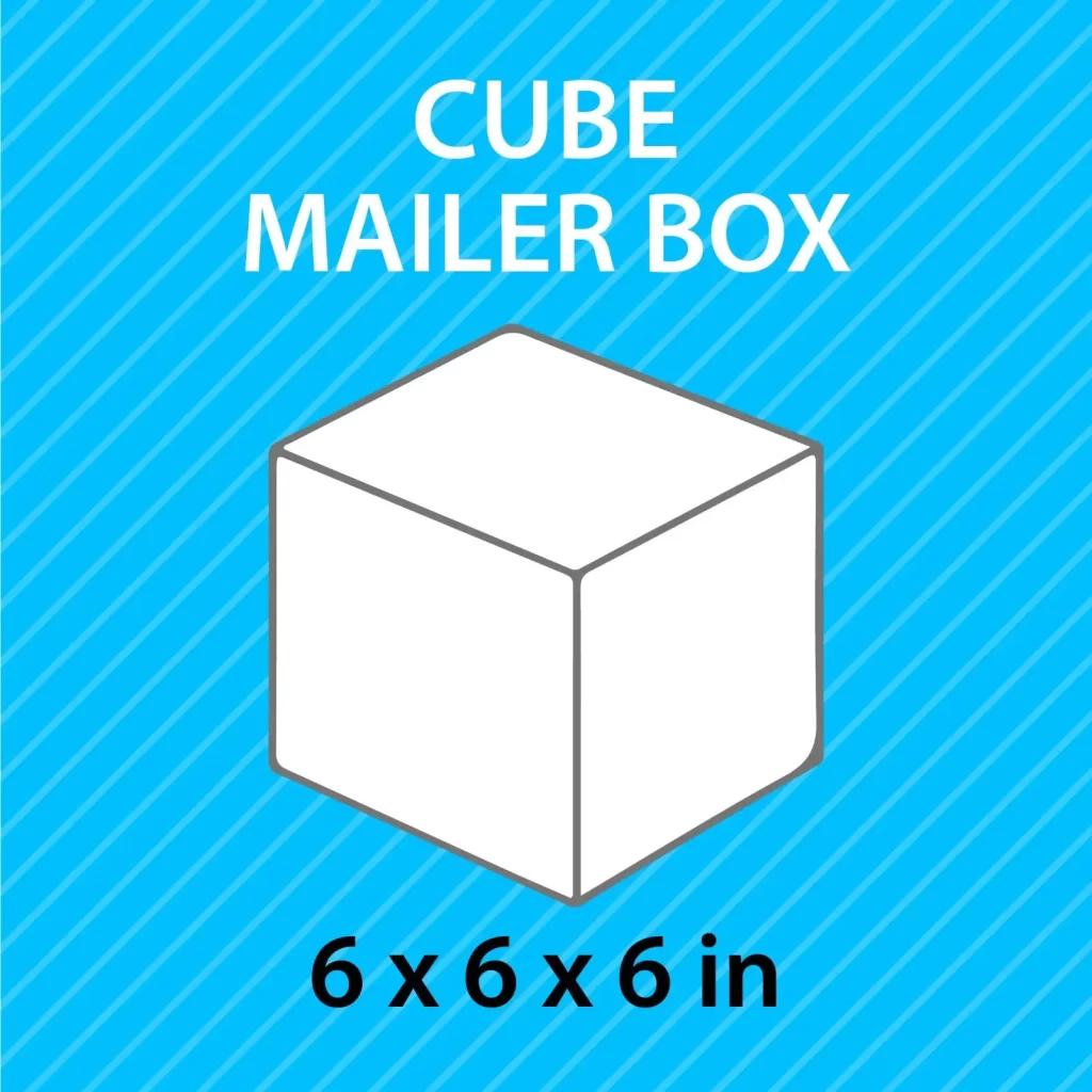 A small box labeled "Cube mailer box" in clear, bold text.